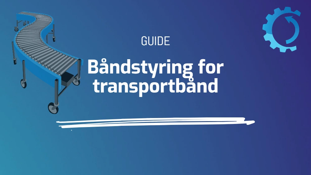 Båndstyring for transportbånd