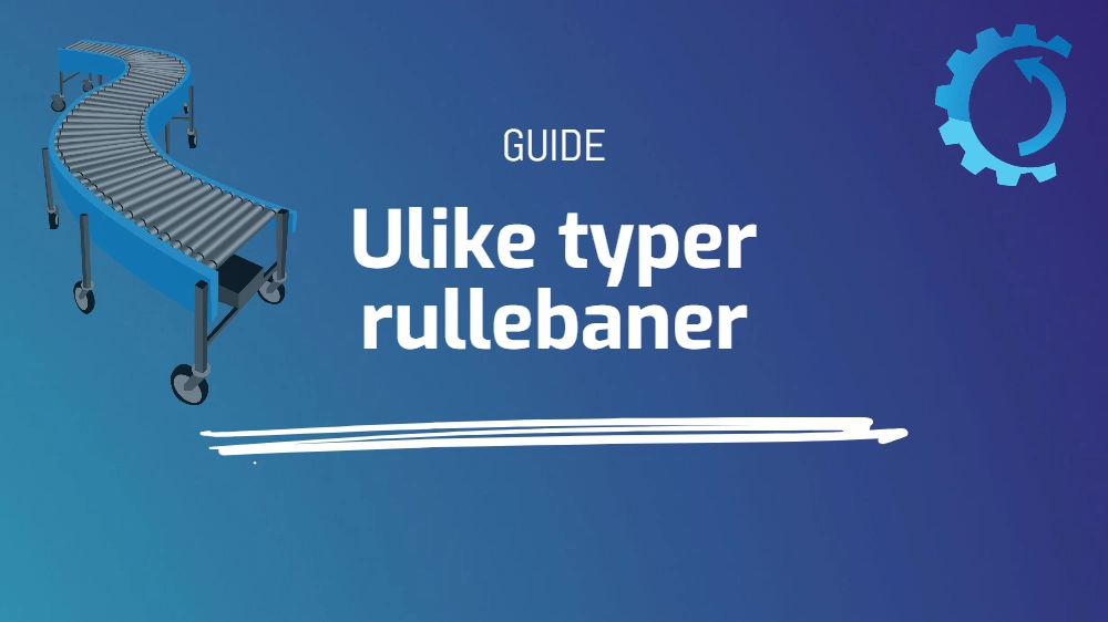 Ulike typer rullebaner